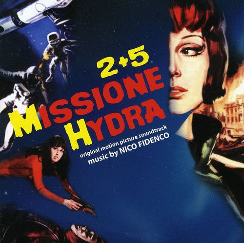 Fidenco, Nico: 2+5: Missione Hydra (Star Pilot) (Original Motion Picture Soundtrack)