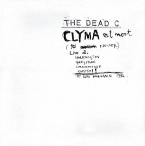 Dead C: Clyma Est Mort & Tentative Power