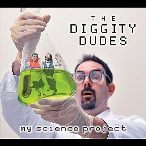Diggity Dudes: My Science Project