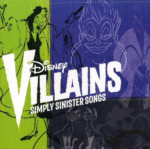 Disney Villains: Simply Sinister Songs: Disney Villains: Simply Sinister Songs
