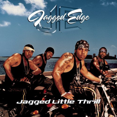 Jagged Edge: Jagged Little Thrill