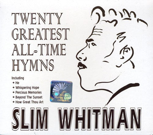 Whitman, Slim: 20 Greatest All Time Hits