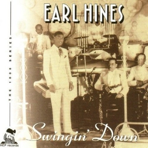 Hines, Earl: Swingin' Down