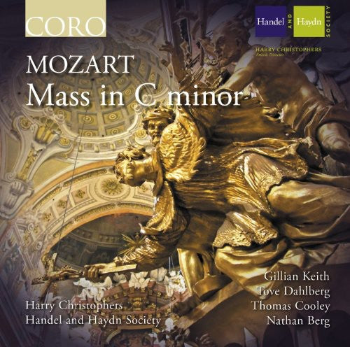 Mozart / Handel & Haydn Society / Christophers: Mass in C minor