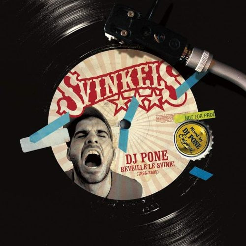 Svinkels: DJ Pone Reveille Le Svink
