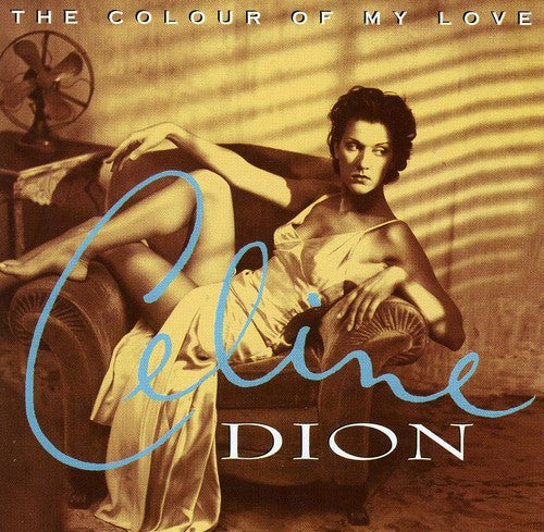 Dion, Celine: Colour of My Love