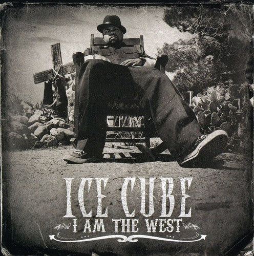 Ice Cube: I Am The West