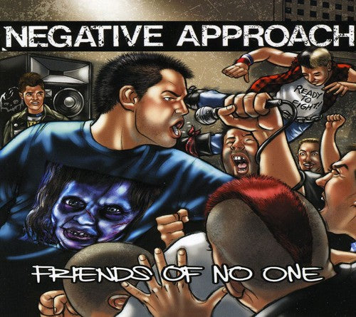 Negative Approach: Friends Of No One