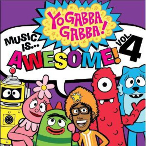 Yo Gabba Gabba: Music Is Awesome 4
