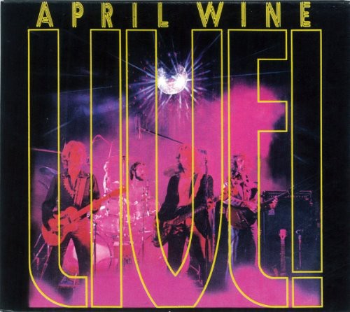 April Wine: Live