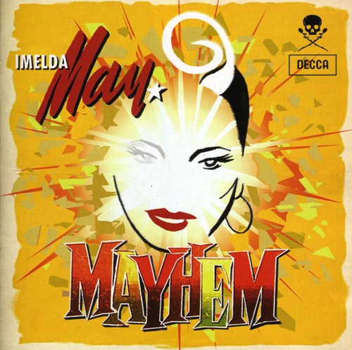 May, Imelda: Mayhem