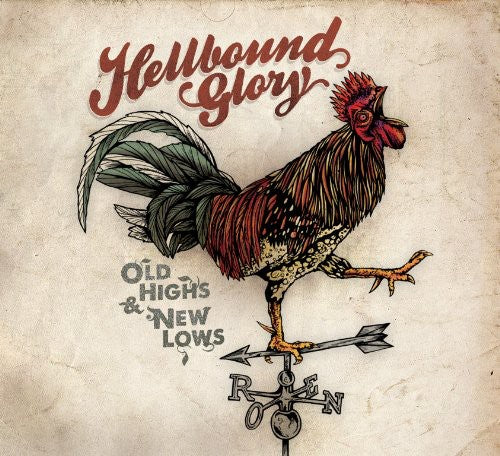 Hellbound Glory: Old Highs New Lows