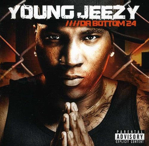 Young Jeezy: Da Bottom 24