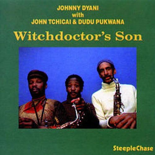 Dyani, Johnny: Witchdoctor's Son