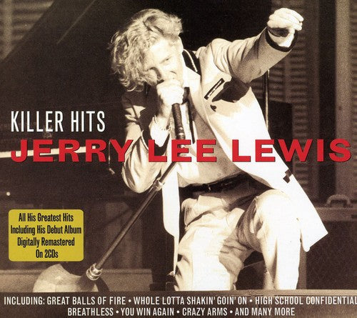 Lewis, Jerry Lee: Killer Hits