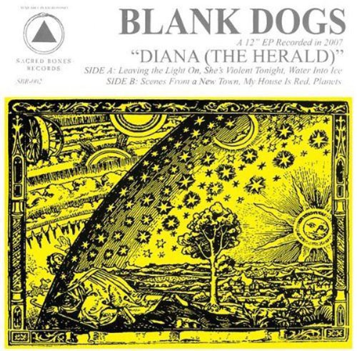 Blank Dogs: Diana: The Herald
