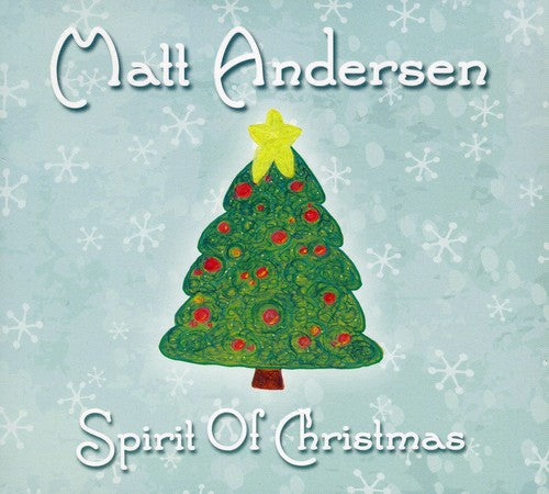 Andersen, Matt: Spirit of Christmas
