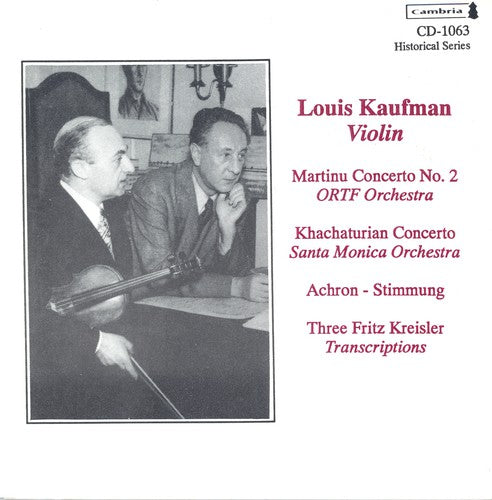 Kaufman, Louis: Historical Violin Recordings