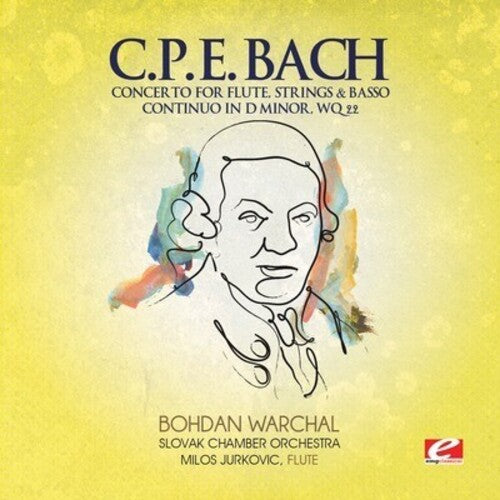 Bach, C.P.E: Concerto for Flute Strings & Basso