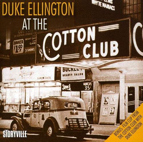 Ellington, Duke: At the Cotton Club