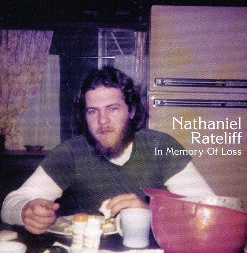 Rateliff, Nathaniel: In Memory of Loss