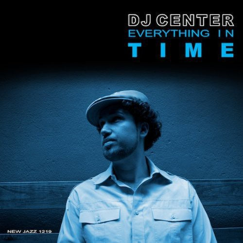 DJ Center: Everything in Time