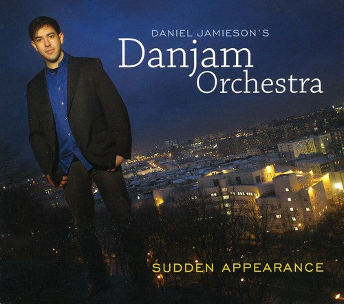 Jamieson, Daniel: Sudden Appearance