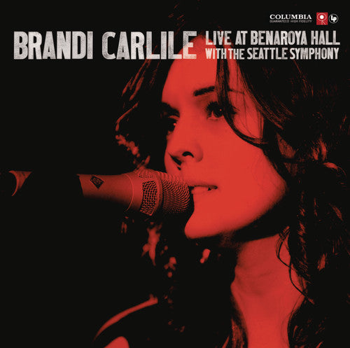 Carlile, Brandi: Live at Benaroya Hall with the Seattle Symphony