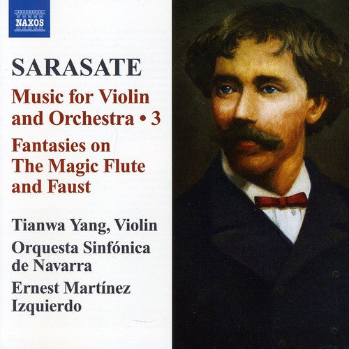 Sarasate / Yang / Orq Sinf De Navarra / Izquierdo: Music for Violin & Orchestra 3