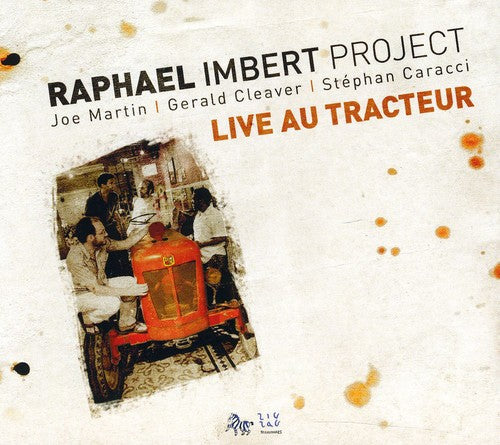 Imbert, Raphael: Live Au Tracteur