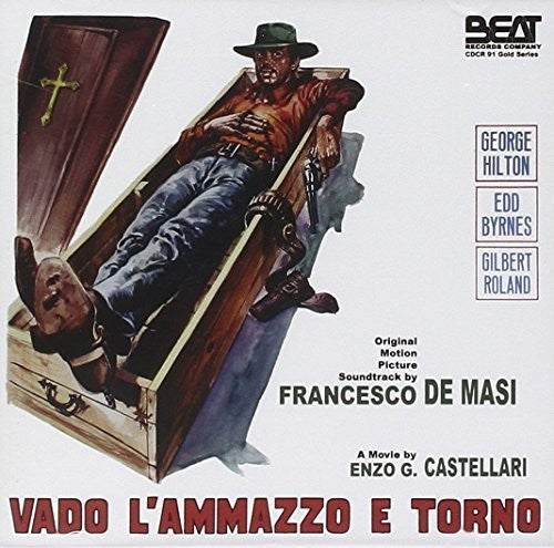 Vado L'Ammazzo E Torno / O.S.T.: Vado L'ammazzo E Torno (Any Gun Can Play) (Original Soundtrack)