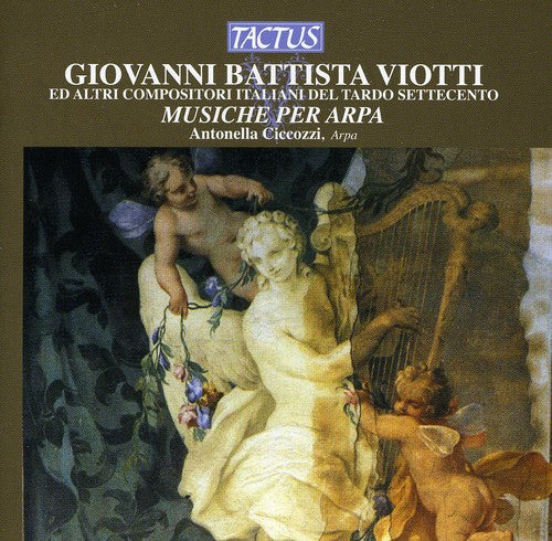 Viotti / Paisiello / Clementi / Ciccozzi: Harp Music