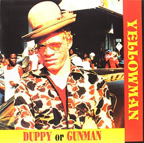 Yellowman: Duppy or Gunman
