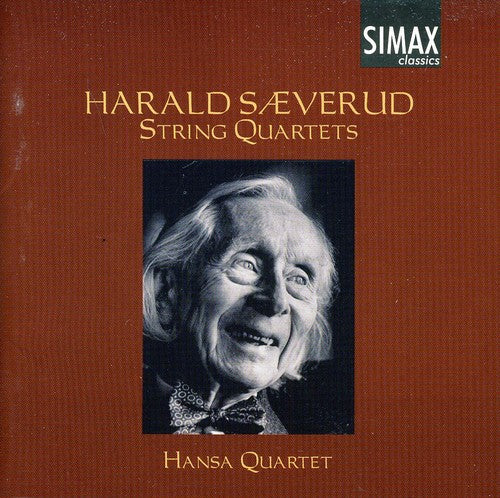 Saeverud / Hansa Quartet: String Quartets