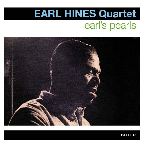 Hines, Earl: Earls Pearls