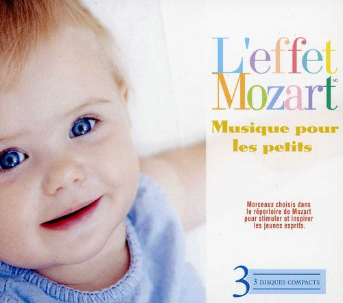 L'Effet Mozart: Musique Pour Les Petits
