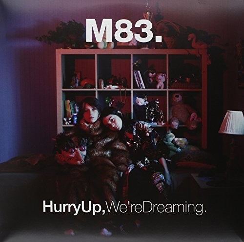 M83: Hurry Up We're Dreaming
