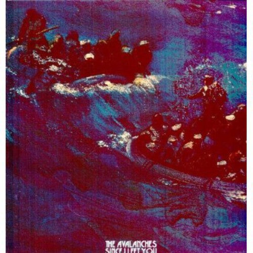 Avalanches: Since I Left You