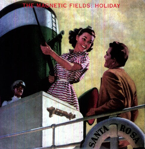The Magnetic Fields: Holiday
