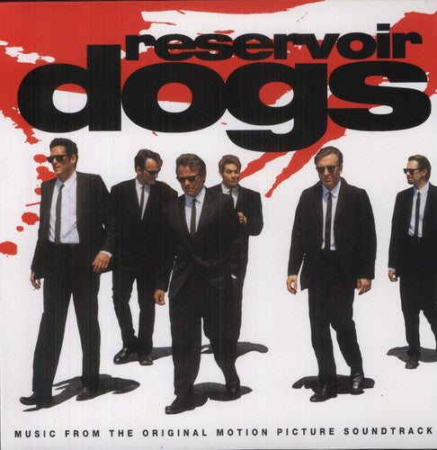 Reservoir Dogs / O.S.T.: Reservoir Dogs (Music From the Original Motion Picture Soundtrack)