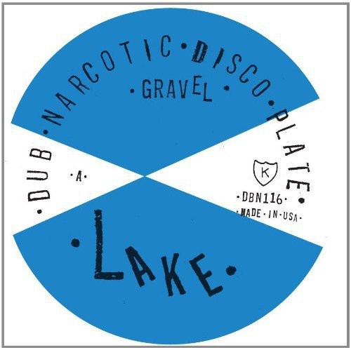 Lake: Gravel/Selector Dub Narcotic Re-grade
