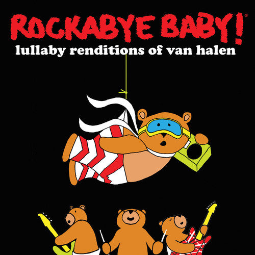 Rockabye Baby!: Lullaby Renditions of Van Halen