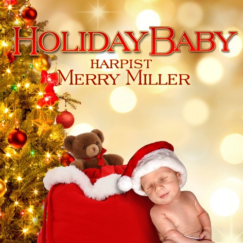 Miller, Merry: Holiday Baby