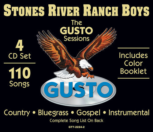 Stones River Ranch Boys: Gusto Sessions