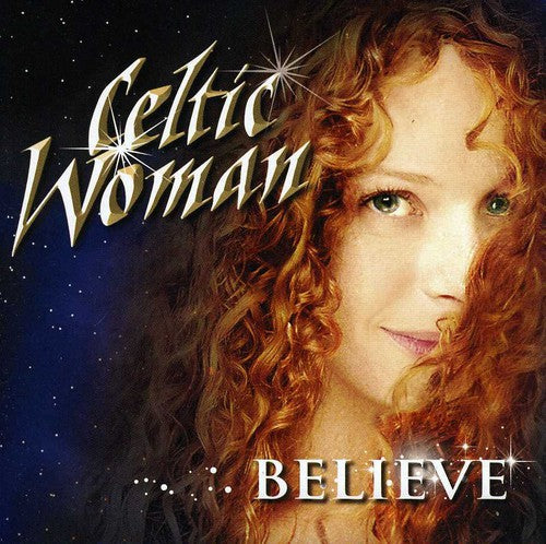 Celtic Woman: Believe