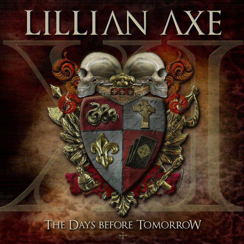 Lillian Axe: XI: The Days Before Tomorrow