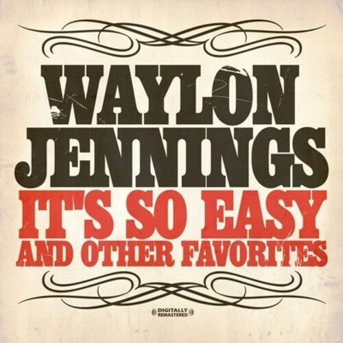 Jennings, Waylon: It's So Easy & Other Favorites