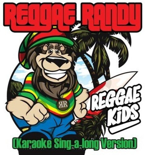 Reggae Randy: Reggae Kids (Karaoke Sing-A-Long Version)