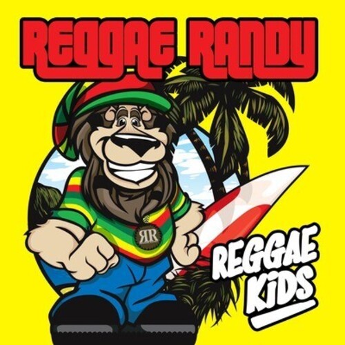 Reggae Randy: Reggae Kids