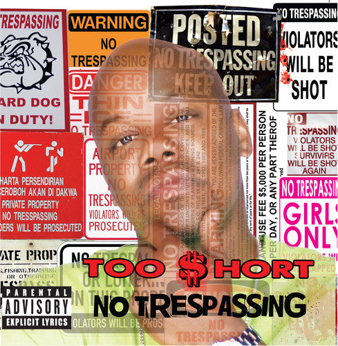 Too Short: No Trespassing